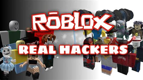 Roblox Real Hackers Youtube