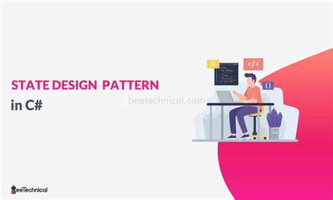 State Design Pattern Example With Real World Scenario Complete Guide 2022