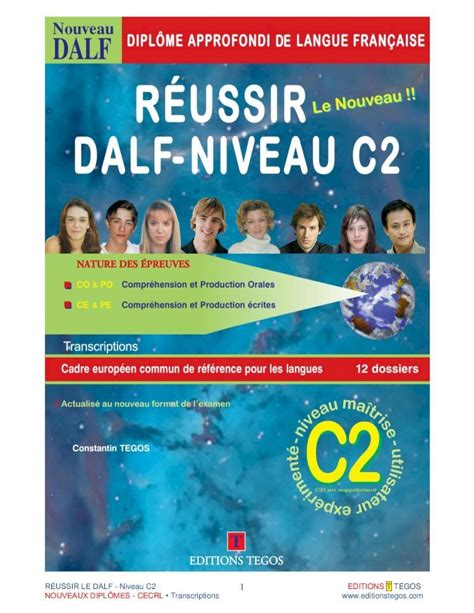 PDF RÉUSSIR LE DALF Niveau C2 EDITIONS T TEGOS Réussir le nouveau