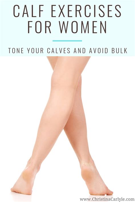 How To Exercise Your Calves Calf Exercises For Women For Toned Calves