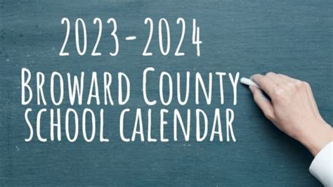 Countdown To 202324 Begins Broward County School Board Approves New
