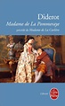 Madame de la Pommeraye - Denis Diderot - SensCritique