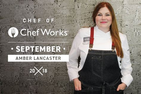 september chef of chef works meet chef amber lancaster is locked september chef of chef works