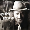 Musica Sob Medida: Geraldo Azevedo — Raízes e Frutos (1998)