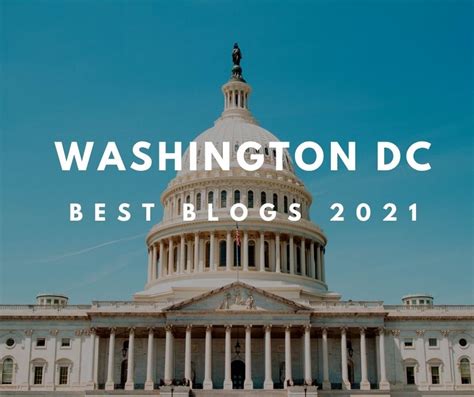 Best Washington Dc Blogs 2021 Selected By Locals