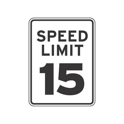 Speed Limit Sign 15 Mph
