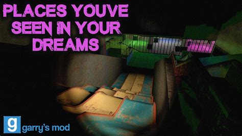 Gmod Vr Places Youve Seen In Your Dreams Youtube