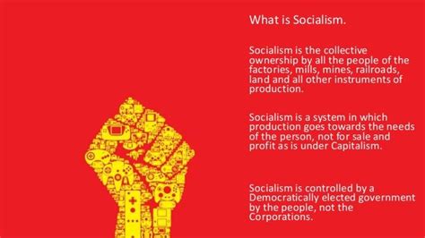 Socialism What Is It And What Does
