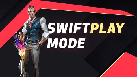 Valorant Swiftplay Mode How To Play Xp And More