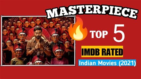 top 5 highest rated indian movies imdb rated movies youtube