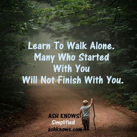 Review Of Walking Alone Motivational Quotes Ideas Pangkalan