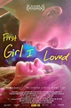 First Girl I Loved (La primera chica que amé) (2016) - Película eCartelera