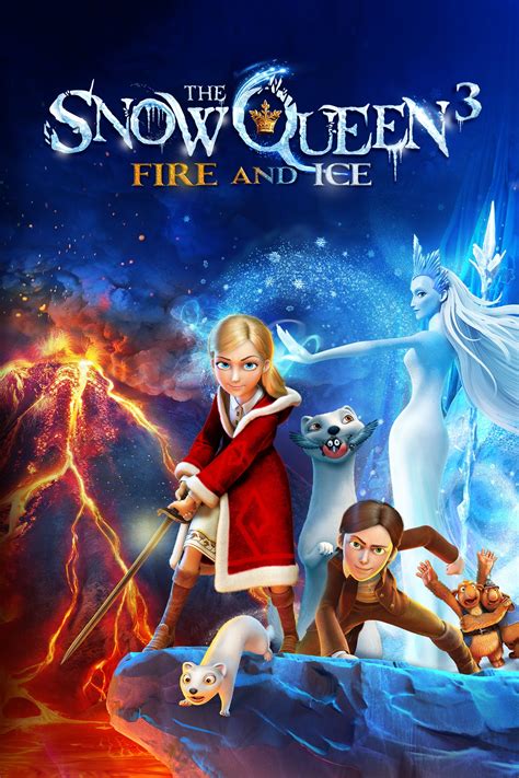 The Snow Queen 3 Fire And Ice 2016 The Poster Database Tpdb