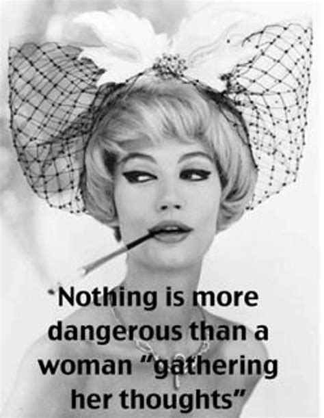 Dangerous Women Funny Just Because Friendship Just For Etsy Sarcastic Quotes Funny Funny