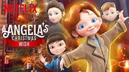 Angela’s Christmas Wish Trailer Netflix Jr | INDAC