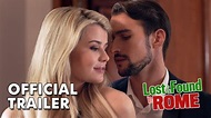 Lost & Found in Rome - Official Trailer - YouTube