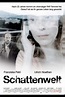 Schattenwelt | Film, Trailer, Kritik