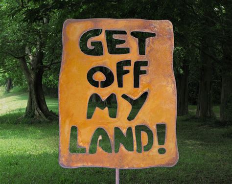 Get Off My Land Yard And Garden Sign Free Shipping To Us Etsy