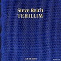 Steve Reich: Tehillim | Steve reich, Steve, Contemporary music