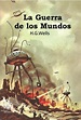 Libro La Guerra De Los Mundos De H.g.wells (fisico) - Bs. 7.100,00 en ...
