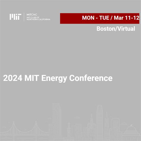2024 Mit Energy Conference Mit Club Of Northern California