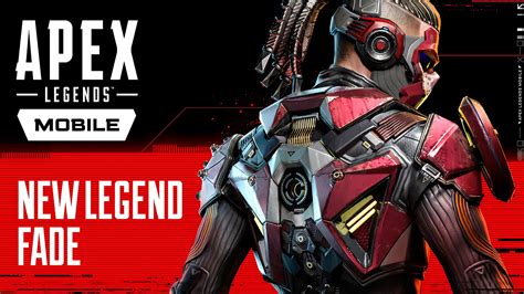 Apex Legends Mobile Releases New Fade Cinematic Try Hard Guides