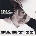 Part II - Brad Paisley mp3 buy, full tracklist