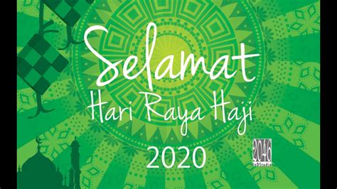 Selamat Hari Raya Haji 2020 Youtube