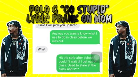 Polo G Go Stupid Lyric Prank On Mom Youtube
