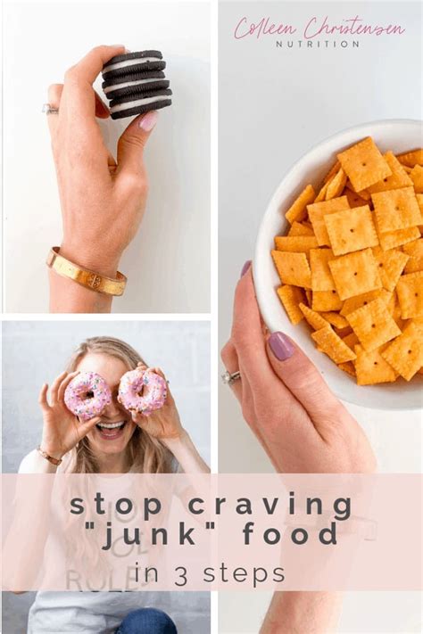 Steps To Stop Craving Junk Food Colleen Christensen Nutrition