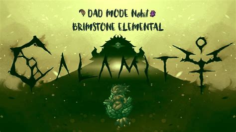 Terraria Calamity Brimstone Elemental Dad Mode Nohit Youtube