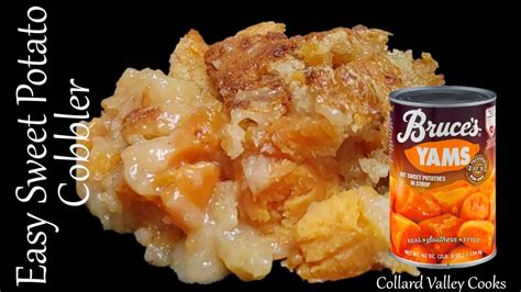 Combine butter, sugar and syrup in a small saucepan. Make this Easy Sweet Potato Cobbler with Bruce's Yams | Sweet potato cobbler, Canned sweet ...