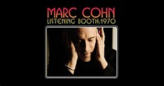 Listening Booth: 1970 by Marc Cohn on Apple Music