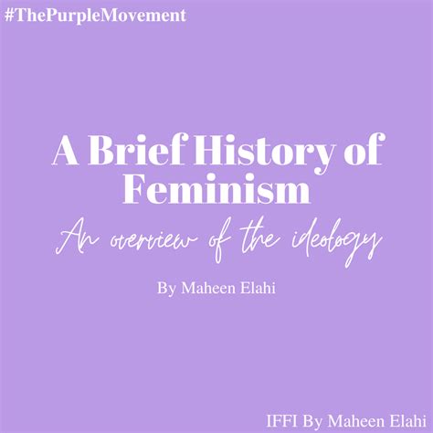 A Brief History Of Feminism Iffi