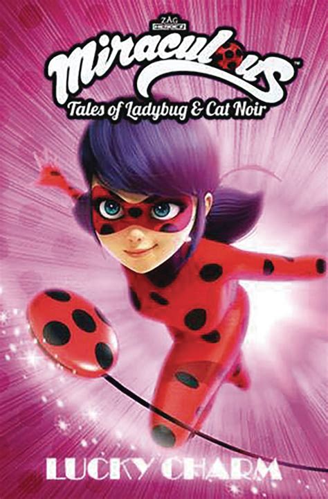 Aug171070 Miraculous Tales Ladybug Cat Noir Tp S1 Vol 06 Lucky Charm