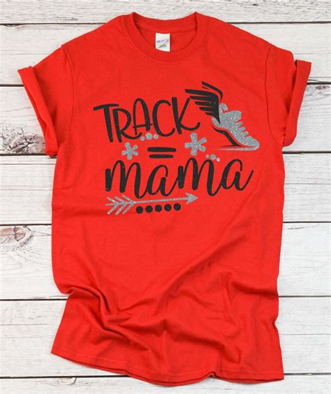 Track Mama T-Shirt Track and Field Track Mom T-Shirt Track 