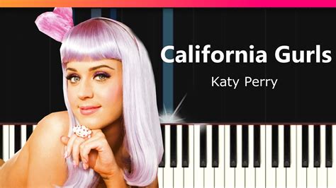 It was released as the lead single on may 7, 2010. Katy Perry - "California Gurls" EASY Piano Tutorial ...