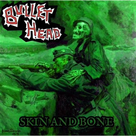 Skin And Bone Ep By Bullethead Spotify