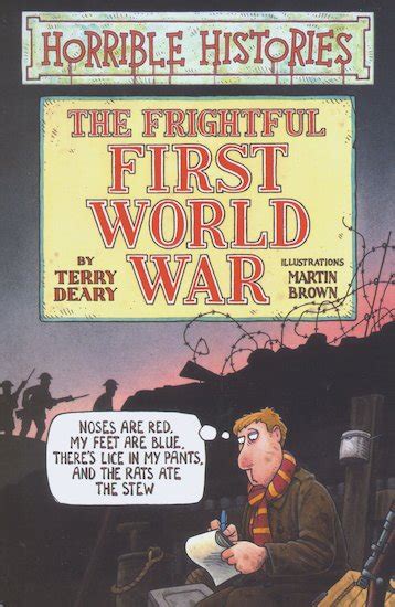 Horrible Histories The Frightful First World War Scholastic Kids Club