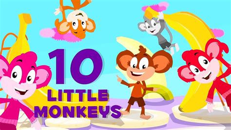 Ten Little Monkeys Nursery Rhymes And Baby Songs For Kids Videos