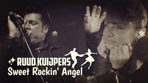 Ruud Kuijpers Sweet Rockin Angel Youtube