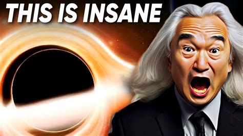 Michio Kaku Revealed Finally Found Whats Inside A Black Hole Youtube