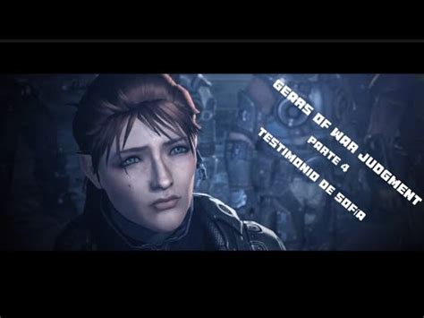 Gears Of War Judgment Campaña Testimonio de Sofía Gameplay