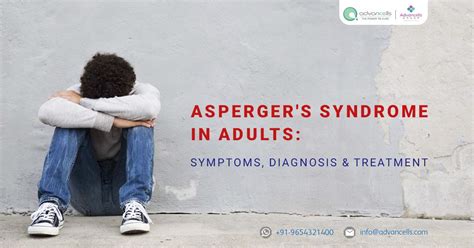 Aspergers Syndrome In Adults Symptoms Diagnosis And Treatment By Advancells Medium