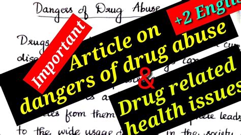Article On Dangers Of Drug Abuse And Health Issues Related To Drug Abuse