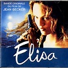 Original Soundtrack Elisa - Bande Originale Du Film De Jean Becker ...