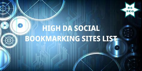 High Da Social Bookmarking Sites List