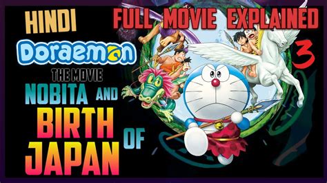 Nobita and the birth of japan. Doraemon The Movie Nobita and Birth of Japan || Hindi ...