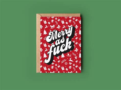 Funny Rude Christmas Card Adult Christmas Card Merry As Fuck Etsy