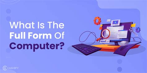 What Is The Full Form Of Computer And Pc Cashify Laptops Blog
